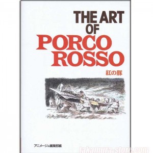 Ghibli the art of Porco Rosso