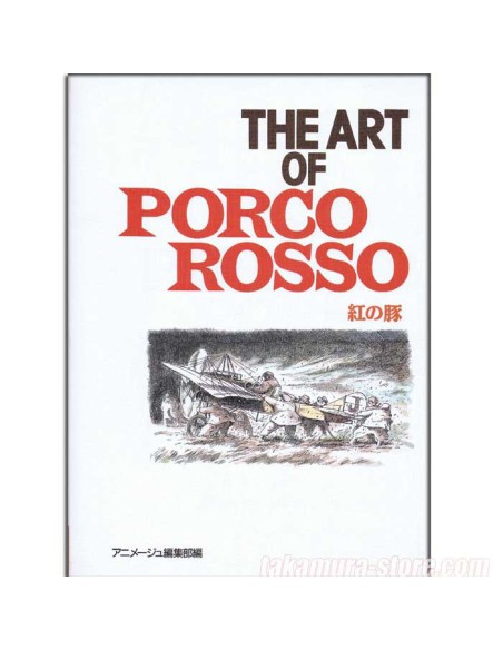 Ghibli the art of Porco Rosso
